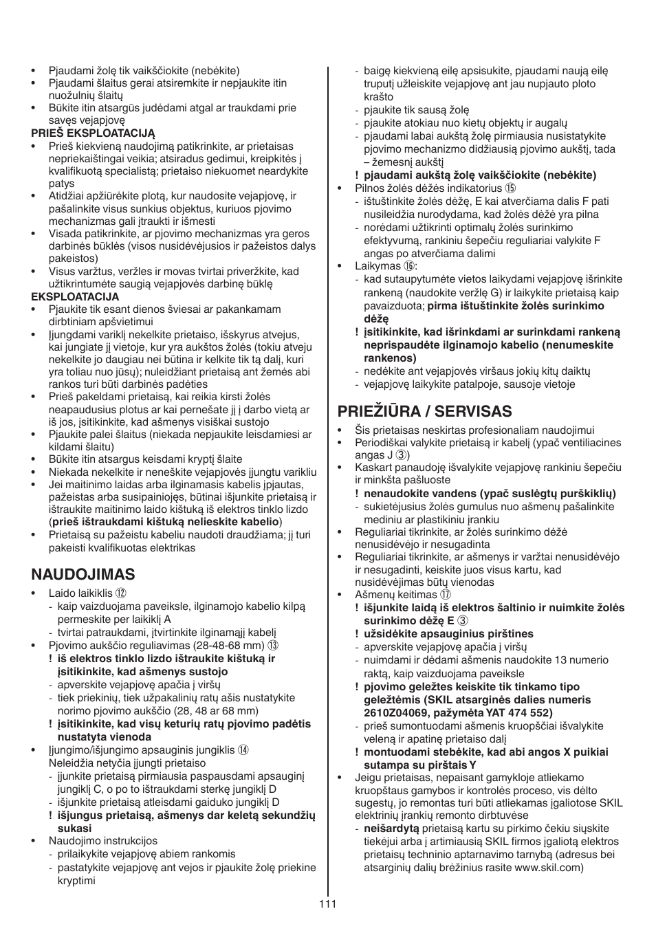 Naudojimas, Priežiūra / servisas | Skil 0715 RT User Manual | Page 111 / 132