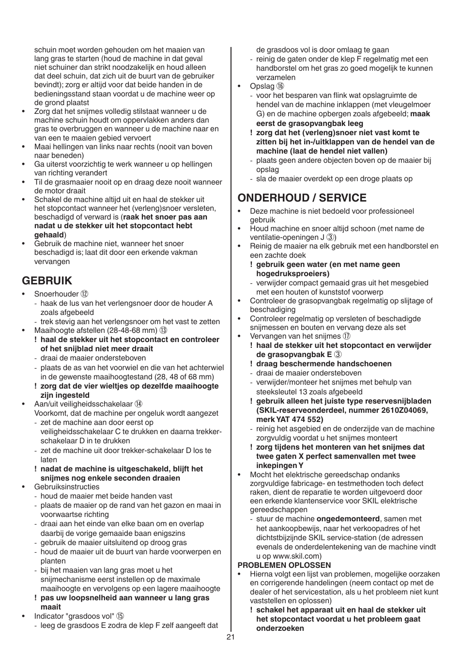 Gebruik, Onderhoud / service | Skil 0715 RT User Manual | Page 21 / 132