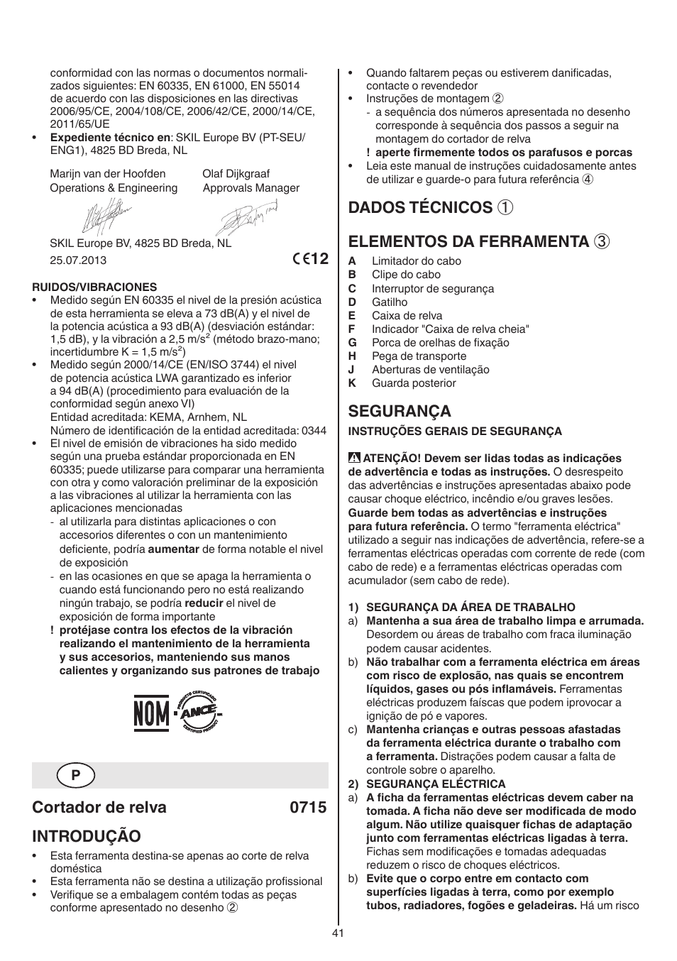 Cortador de relva 0715 introdução, Dados técnicos ① elementos da ferramenta, Segurança | Skil 0715 RT User Manual | Page 41 / 132
