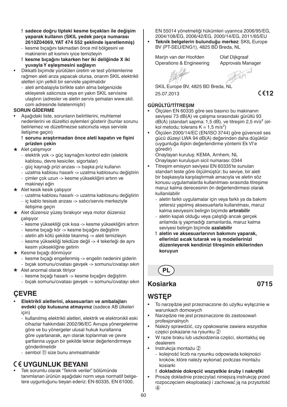 Çevre, Uygunluk beyani, Kosiarka 0715 wstęp | Skil 0715 RT User Manual | Page 60 / 132