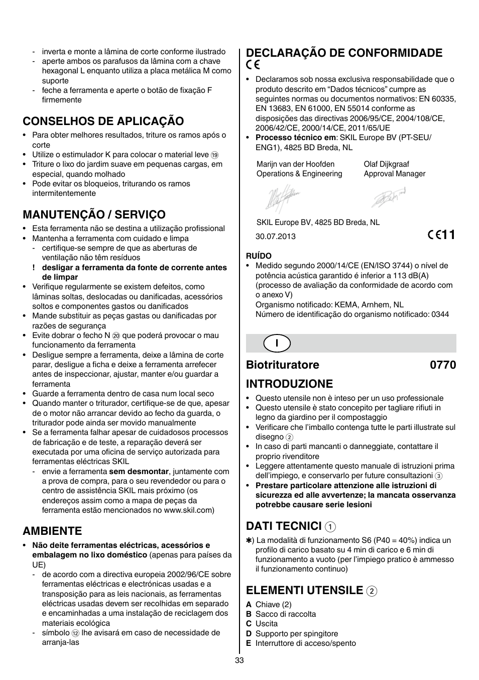 Conselhos de aplicação, Manutenção / serviço, Ambiente | Declaração de conformidade, Biotrituratore 0770 introduzione, Dati tecnici 1, Elementi utensile 2 | Skil 0770 RT User Manual | Page 33 / 96