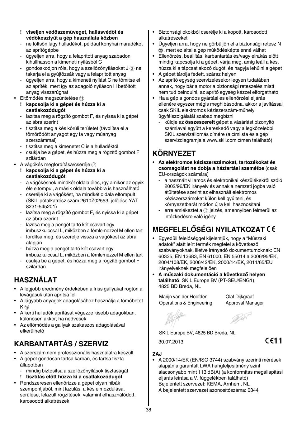 Használat, Karbantartás / szerviz, Környezet | Megfelelőségi nyilatkozat | Skil 0770 RT User Manual | Page 38 / 96