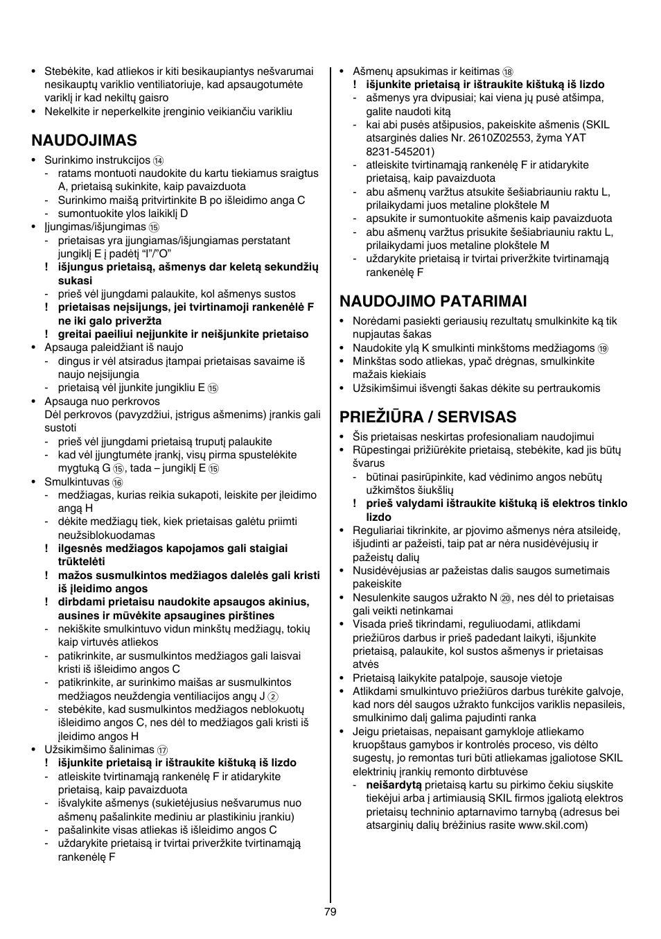 Naudojimas, Naudojimo patarimai, Priežiūra / servisas | Skil 0770 RT User Manual | Page 79 / 96