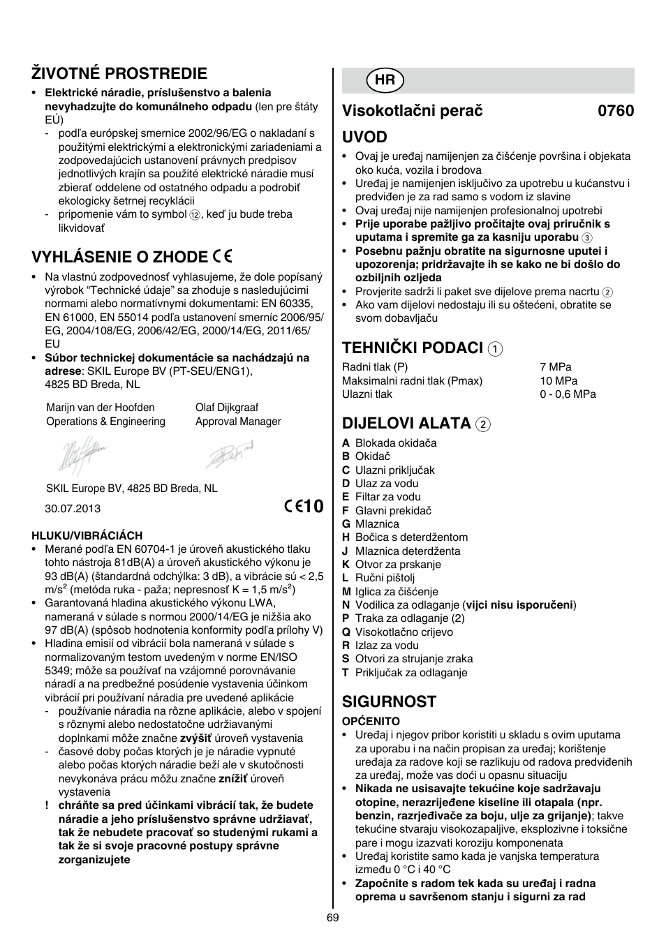 Životné prostredie, Vyhlásenie o zhode, Visokotlačni perač 0760 uvod | Tehnički podaci 1, Dijelovi alata 2, Sigurnost | Skil 0760 RA User Manual | Page 69 / 104