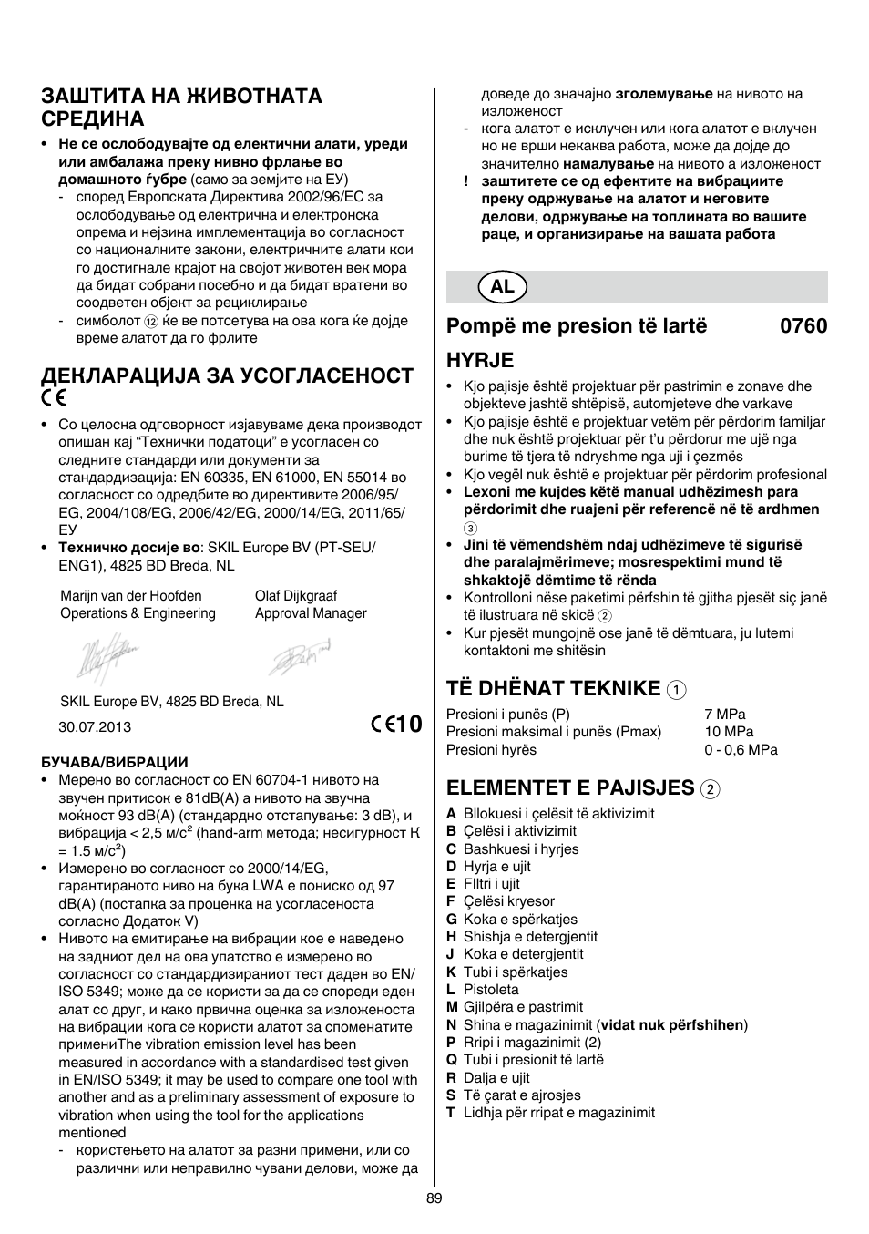 Заштита на животната средина, Декларација за усогласеност, Pompë me presion të lartë 0760 hyrje | Të dhënat teknike 1, Elementet e pajisjes 2 | Skil 0760 RA User Manual | Page 89 / 104