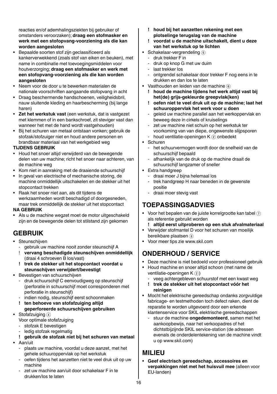 Gebruik, Toepassingsadvies, Onderhoud / service | Milieu | Skil 7405 AA User Manual | Page 16 / 104
