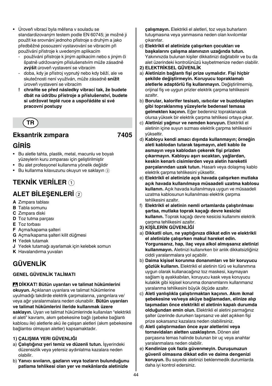 Eksantrik zımpara 7405 giris, Teknik veriler 1 alet bileşenleri 2, Güvenlik | Skil 7405 AA User Manual | Page 44 / 104