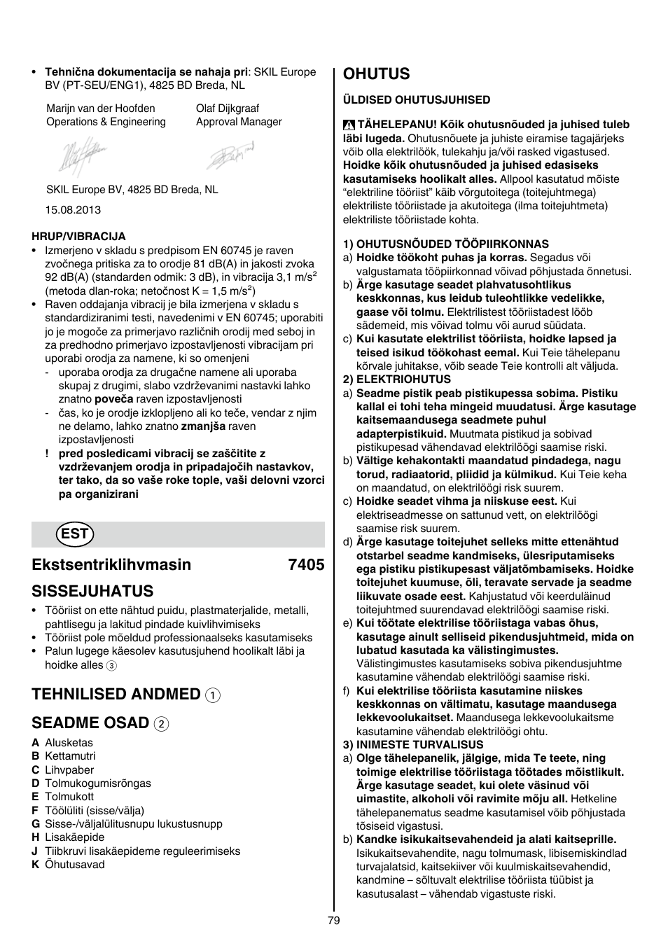 Ekstsentriklihvmasin 7405 sissejuhatus, Tehnilised andmed 1 seadme osad 2, Ohutus | Skil 7405 AA User Manual | Page 79 / 104