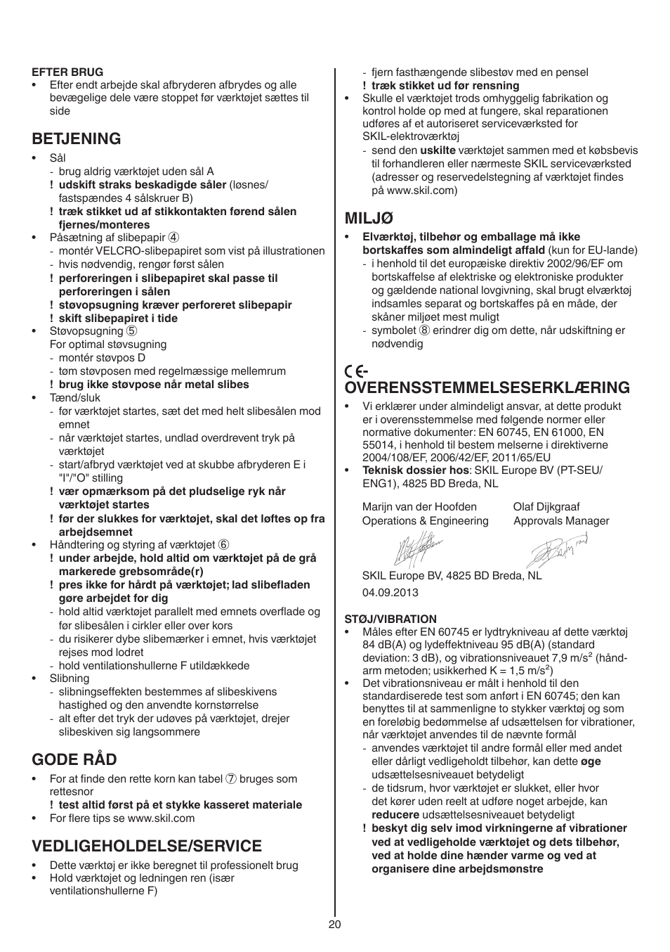 Betjening, Gode råd, Vedligeholdelse/service | Miljø, Overensstemmelseserklæring | Skil 7420 AA User Manual | Page 20 / 96