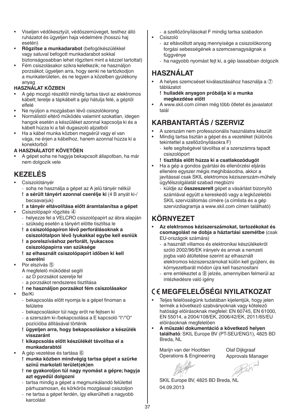Kezelés, Használat, Karbantartás / szerviz | Környezet, Megfelelőségi nyilatkozat | Skil 7420 AA User Manual | Page 37 / 96
