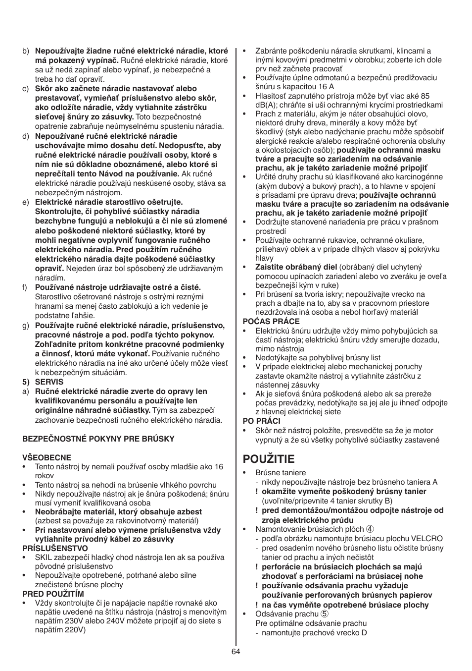 Použitie | Skil 7420 AA User Manual | Page 64 / 96
