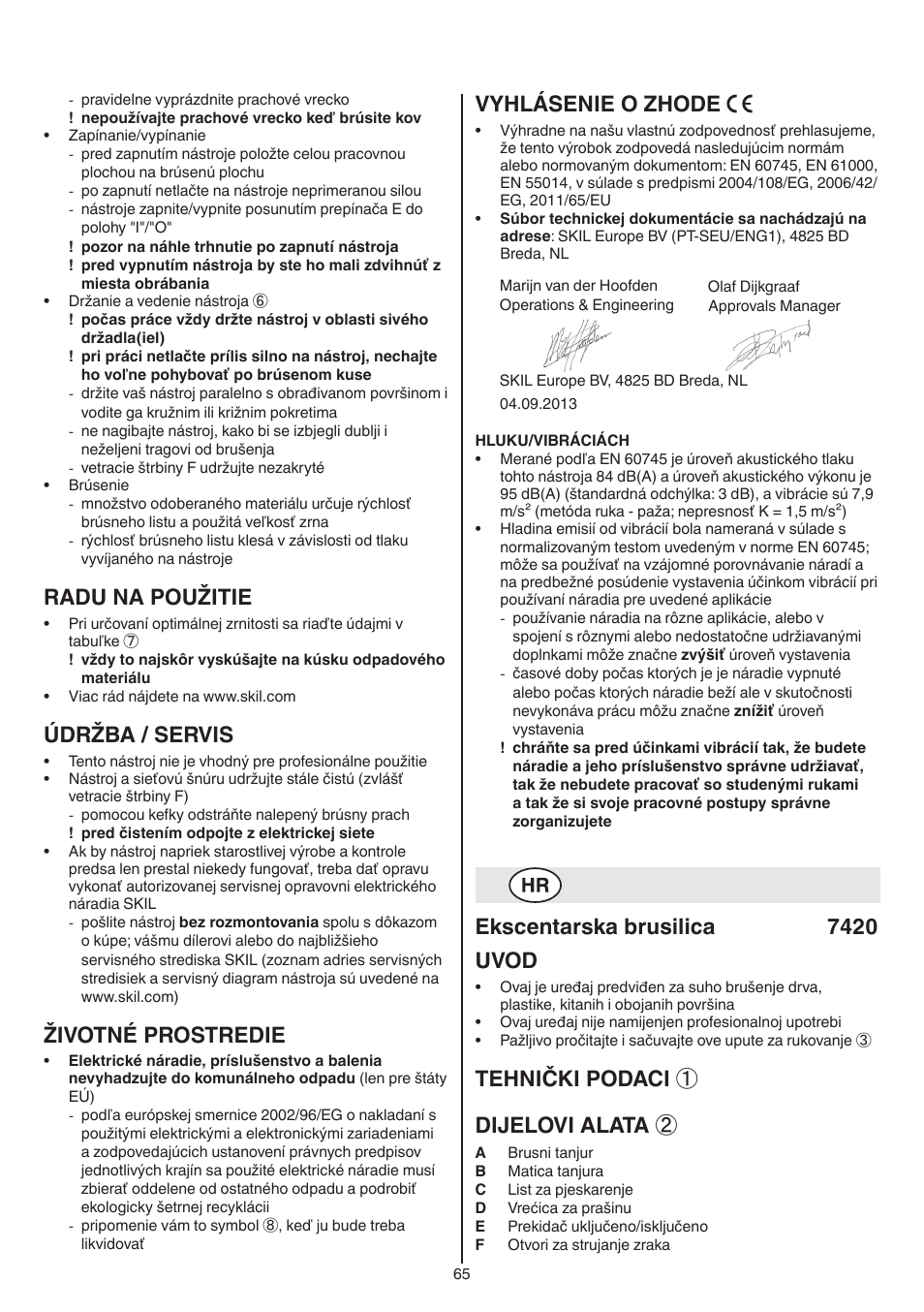 Radu na použitie, Údržba / servis, Životné prostredie | Vyhlásenie o zhode, Ekscentarska brusilica 7420 uvod, Tehnički podaci ① dijelovi alata | Skil 7420 AA User Manual | Page 65 / 96