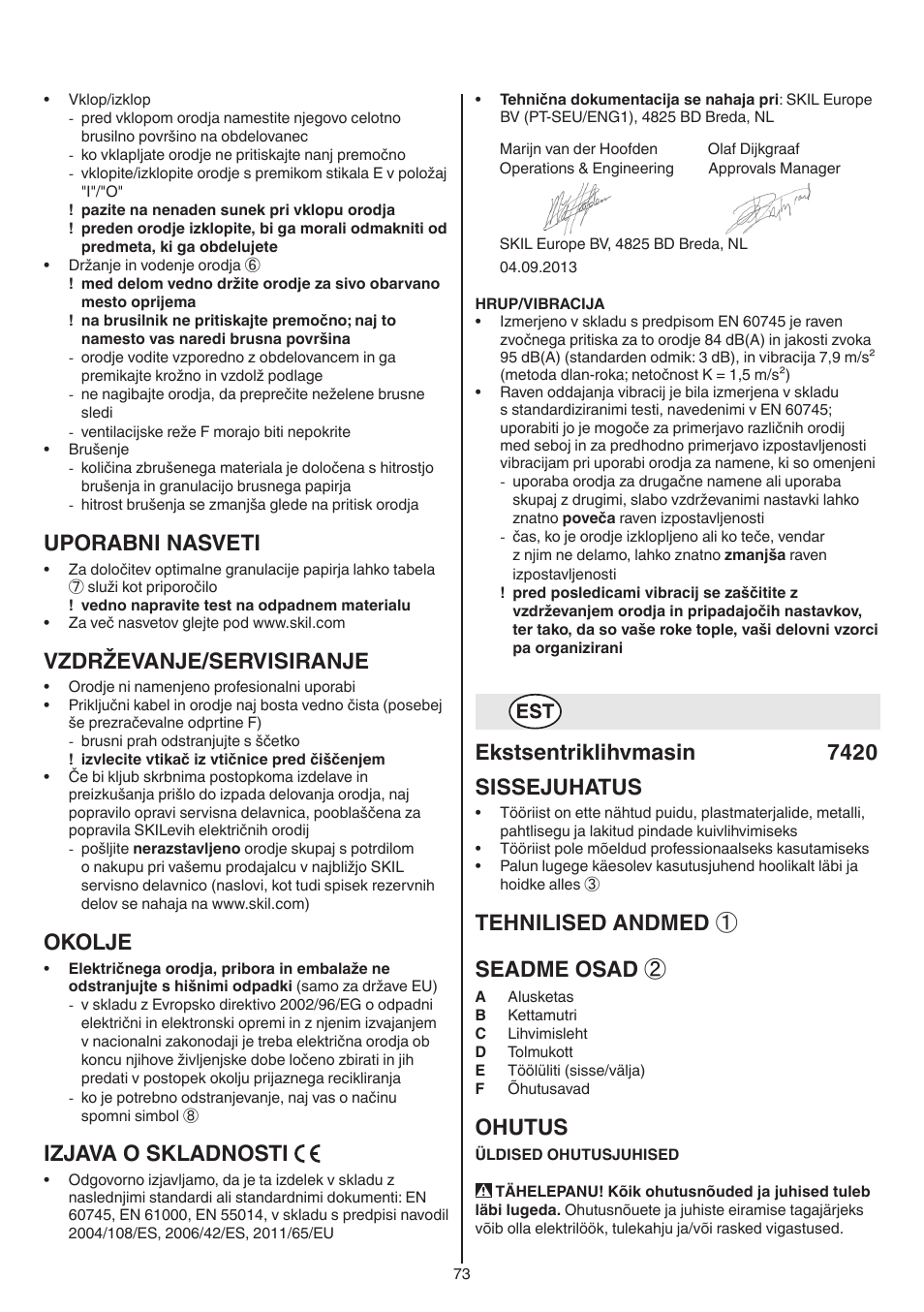 Uporabni nasveti, Vzdrževanje/servisiranje, Okolje | Izjava o skladnosti, Ekstsentriklihvmasin 7420 sissejuhatus, Tehnilised andmed ① seadme osad, Ohutus | Skil 7420 AA User Manual | Page 73 / 96