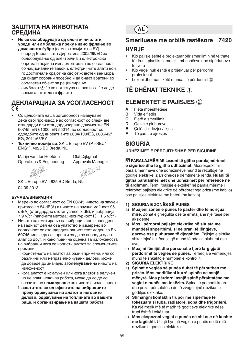 Заштита на животната средина, Декларација за усогласеност, Smeriluese me orbitë rastësore 7420 hyrje | Të dhënat teknike ① elementet e pajisjes, Siguria | Skil 7420 AA User Manual | Page 85 / 96