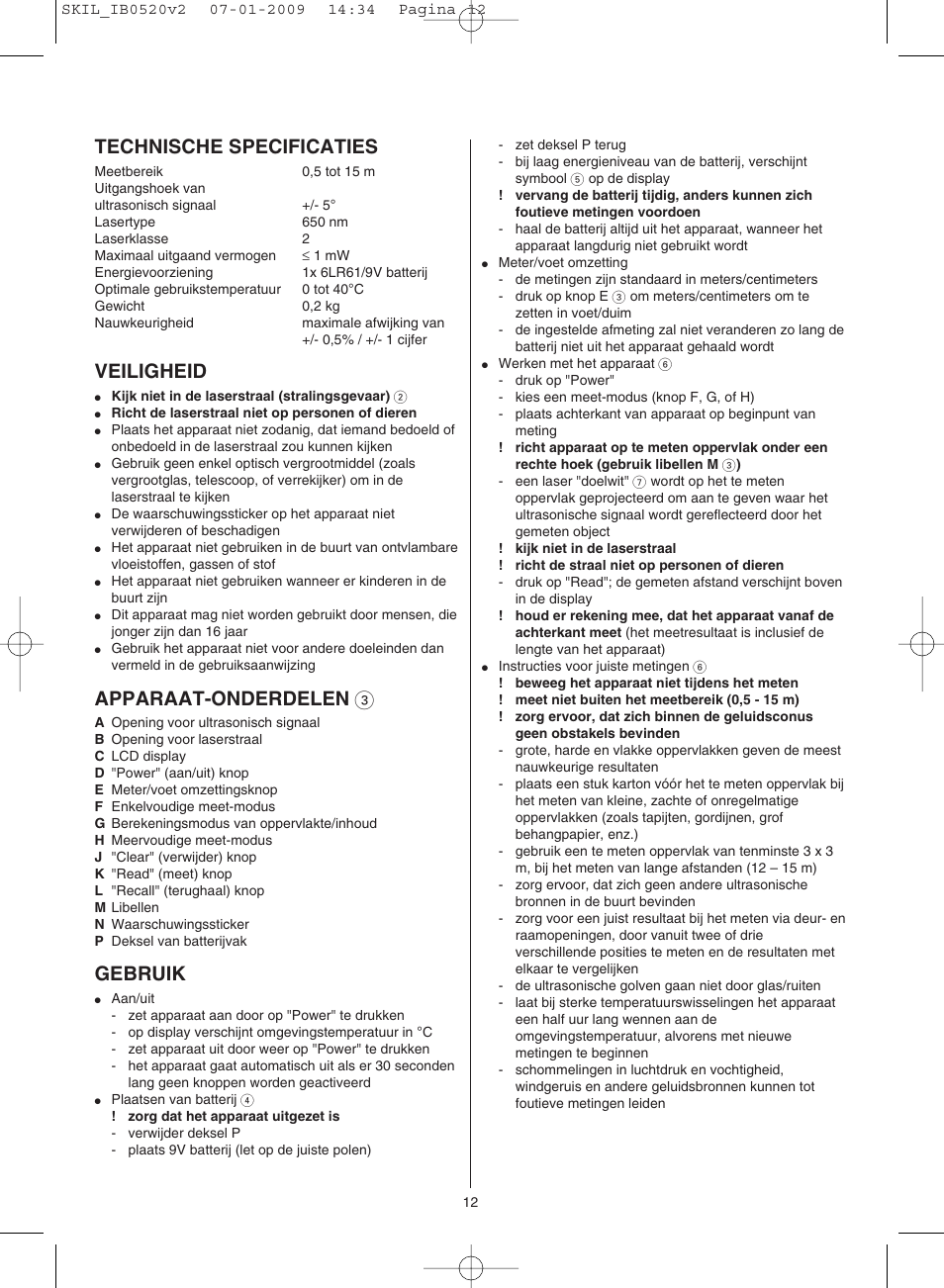 Technische specificaties, Veiligheid, Apparaat-onderdelen 3 | Gebruik | Skil 0520 AA User Manual | Page 12 / 68