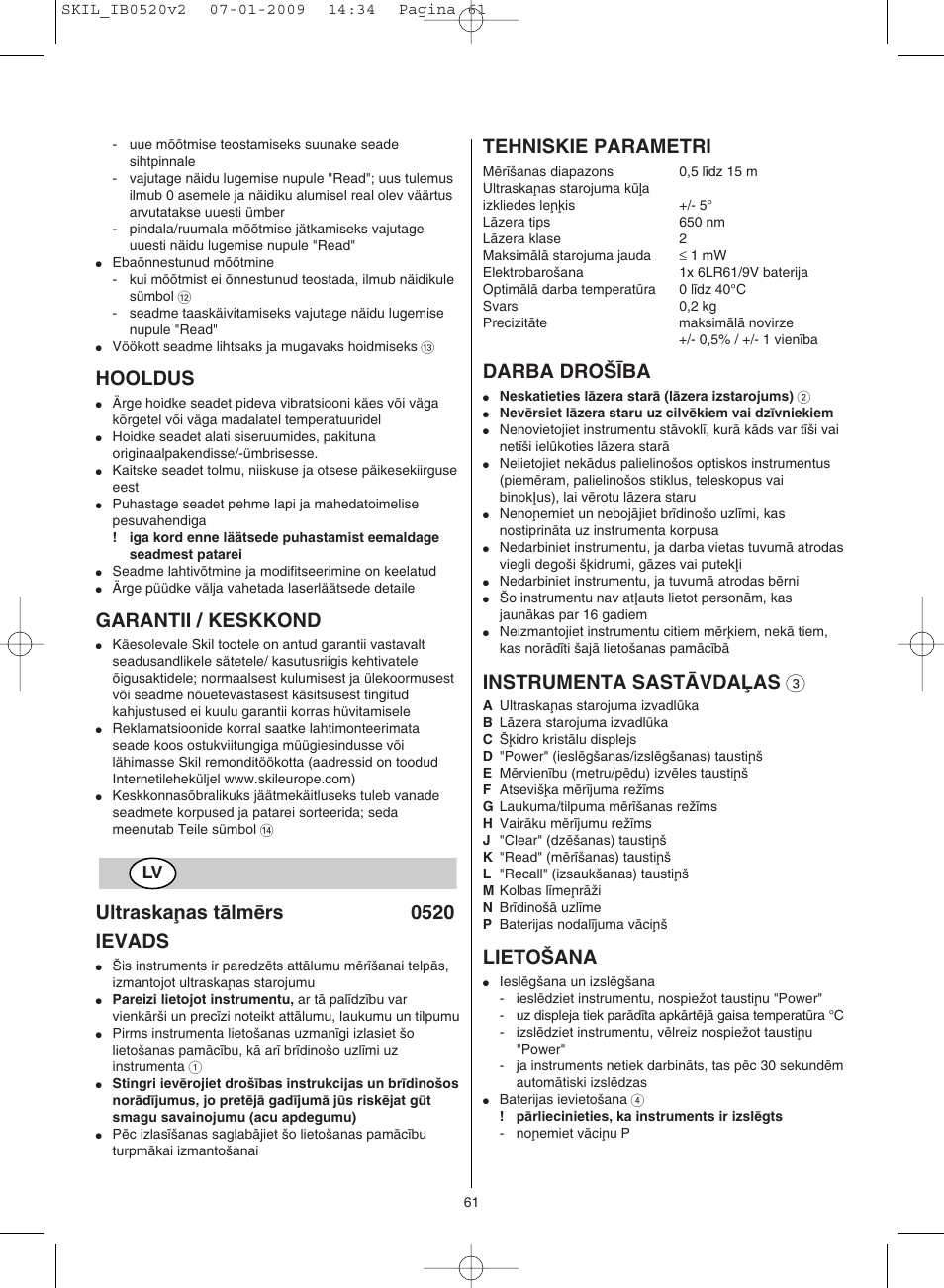 Hooldus, Garantii / keskkond, Ultraska¿as tçlmïrs 0520 ievads | Tehniskie parametri, Darba dro·±ba, Instrumenta saståvdaπas 3, Lieto·ana | Skil 0520 AA User Manual | Page 61 / 68
