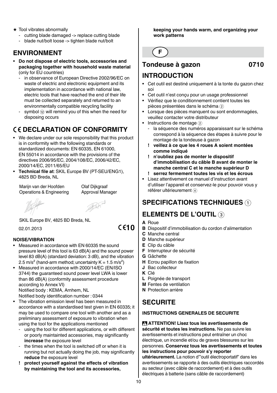 Environment, Declaration of conformity, Tondeuse à gazon 0710 introduction | Specifications techniques 1 elements de l’outil 3, Securite | Skil 0710 RT User Manual | Page 10 / 136