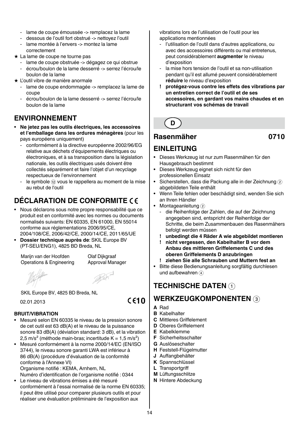 Environnement, Déclaration de conformite, Rasenmäher 0710 einleitung | Technische daten 1 werkzeugkomponenten 3 | Skil 0710 RT User Manual | Page 14 / 136