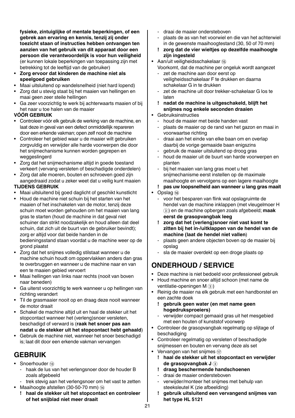 Gebruik, Onderhoud / service | Skil 0710 RT User Manual | Page 21 / 136