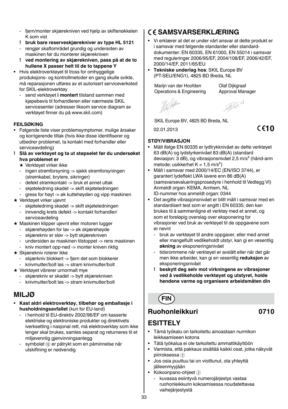 Miljø, Samsvarserklæring, Ruohonleikkuri 0710 esittely | Skil 0710 RT User Manual | Page 33 / 136