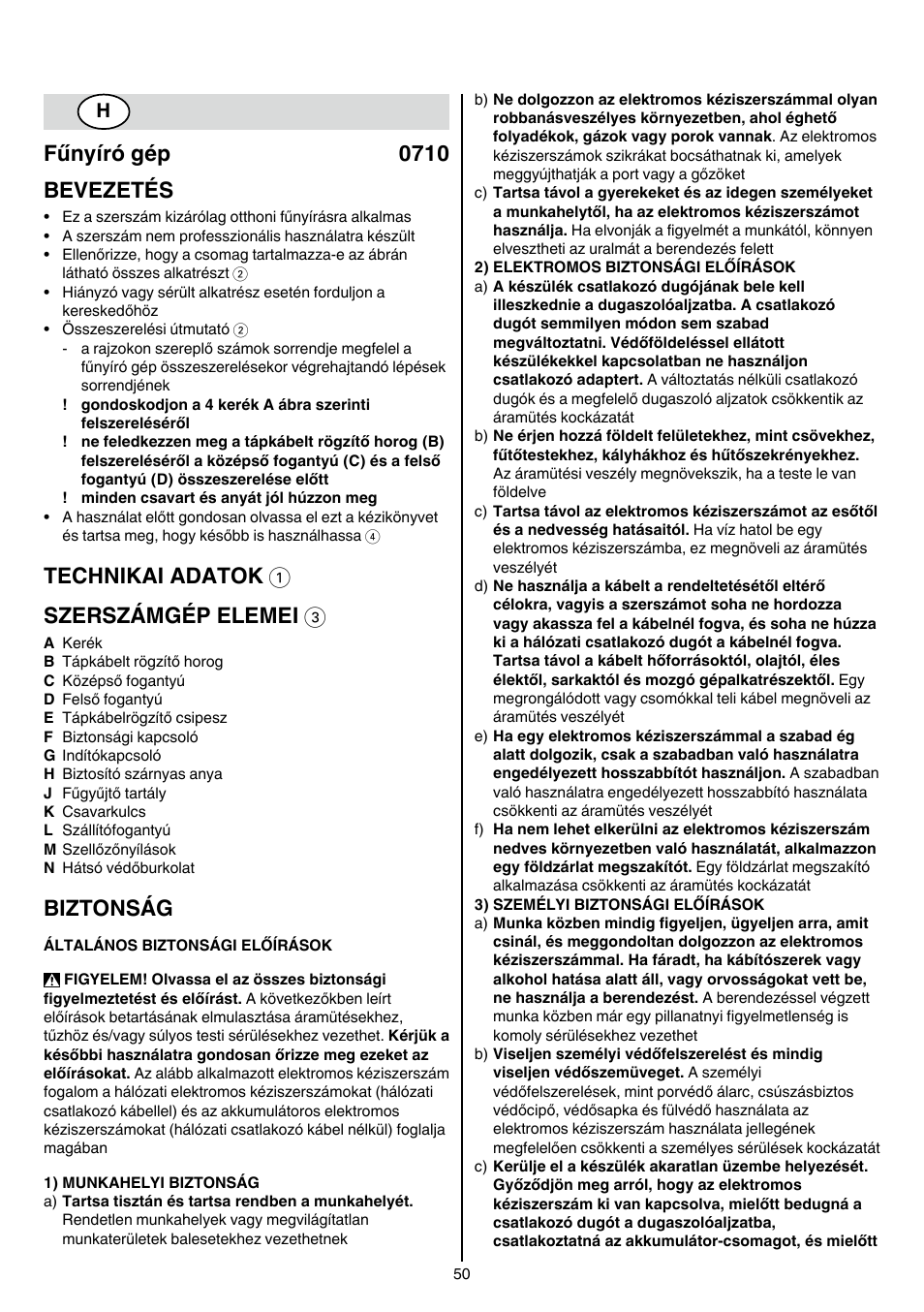 Fűnyíró gép 0710 bevezetés, Technikai adatok 1 szerszámgép elemei 3, Biztonság | Skil 0710 RT User Manual | Page 50 / 136