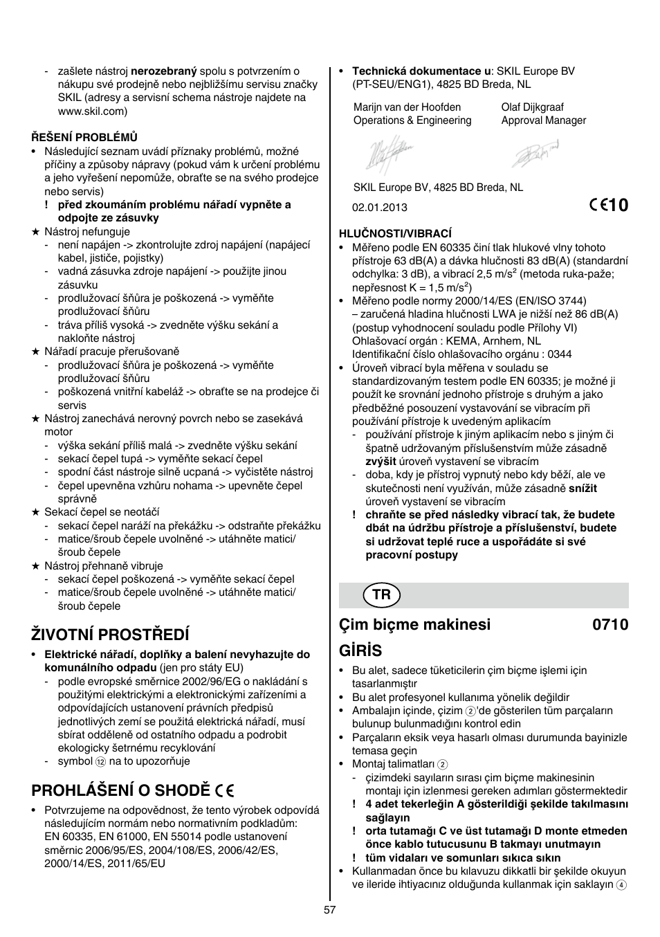 Životní prostředí, Prohlášení o shodě, Çim biçme makinesi 0710 giris | Skil 0710 RT User Manual | Page 57 / 136