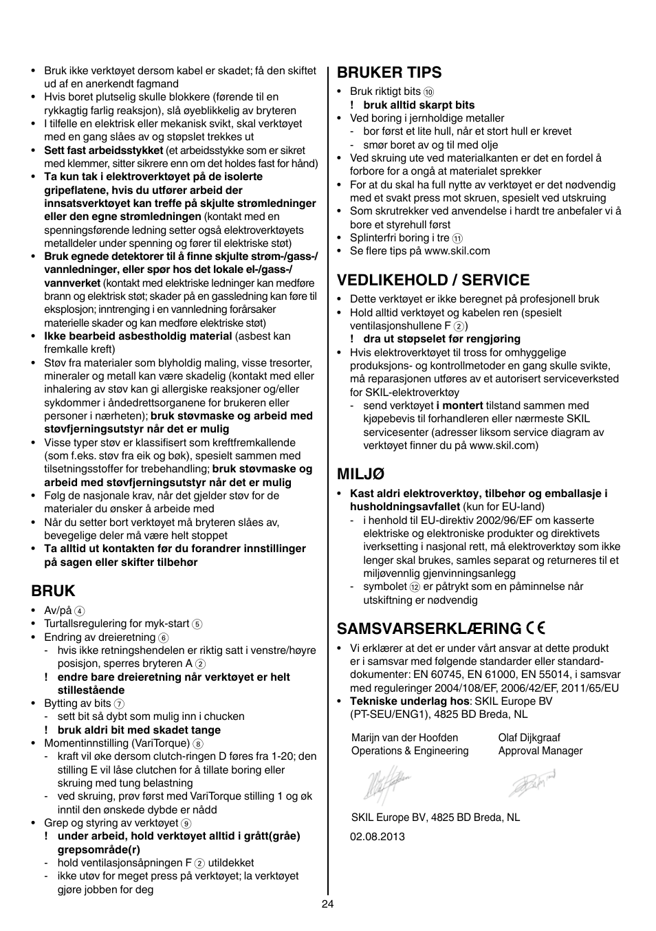 Bruk, Bruker tips, Vedlikehold / service | Miljø, Samsvarserklæring | Skil 6220 (F0156220 . . ) User Manual | Page 24 / 100