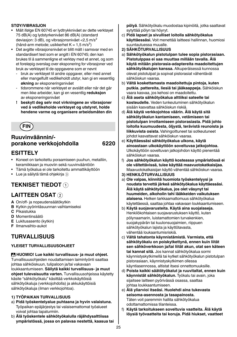 Tekniset tiedot 1 laitteen osat 2, Turvallisuus | Skil 6220 (F0156220 . . ) User Manual | Page 25 / 100
