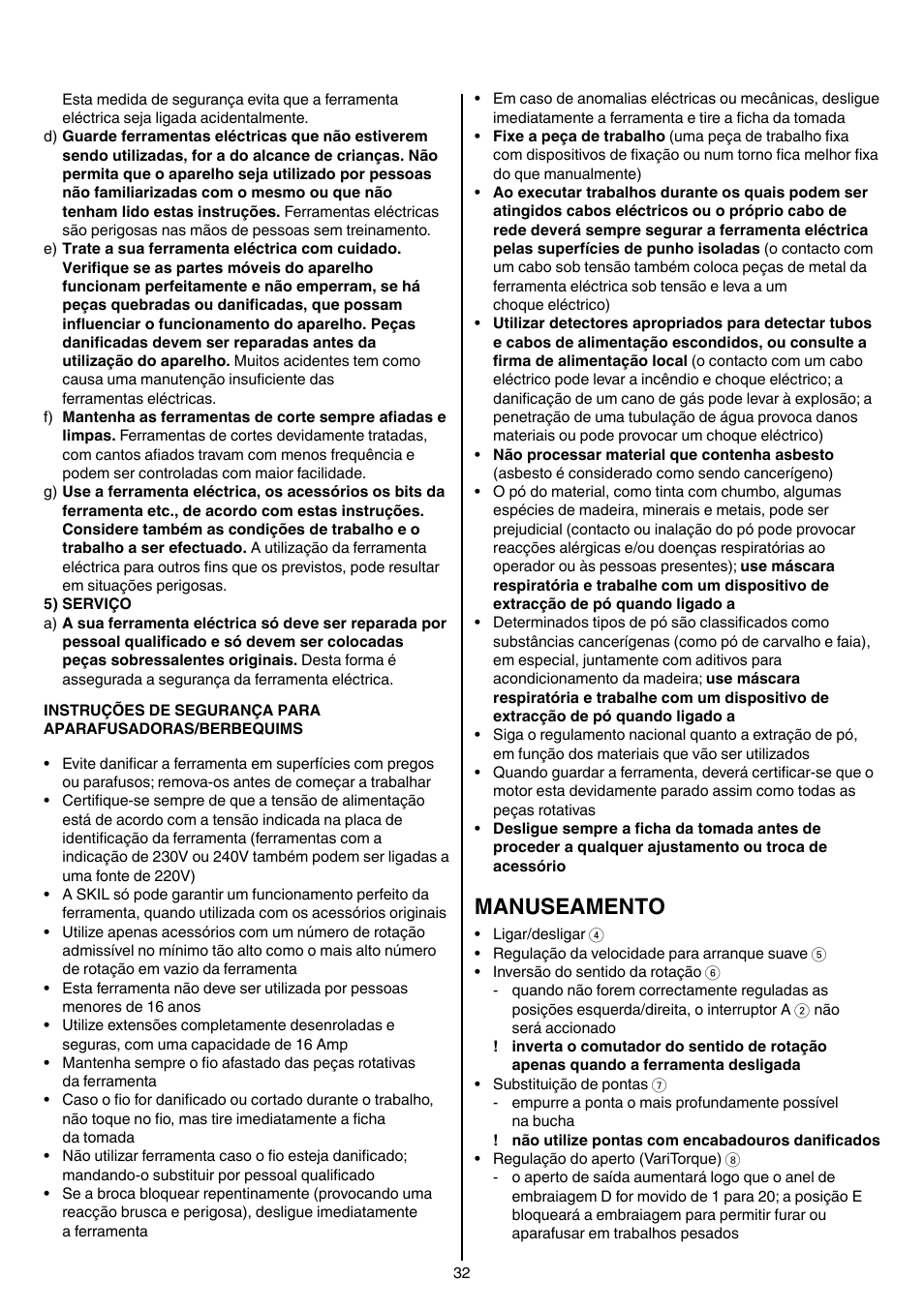 Manuseamento | Skil 6220 (F0156220 . . ) User Manual | Page 32 / 100