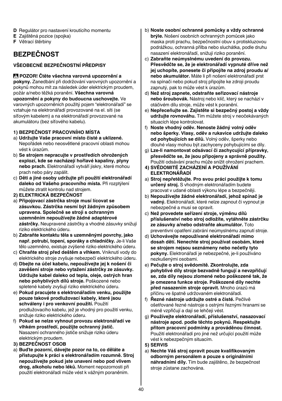 Bezpečnost | Skil 6220 (F0156220 . . ) User Manual | Page 40 / 100