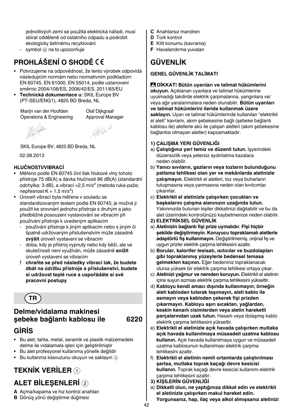 Prohlášení o shodě, Teknik veriler 1 alet bileşenleri 2, Güvenlik | Skil 6220 (F0156220 . . ) User Manual | Page 42 / 100