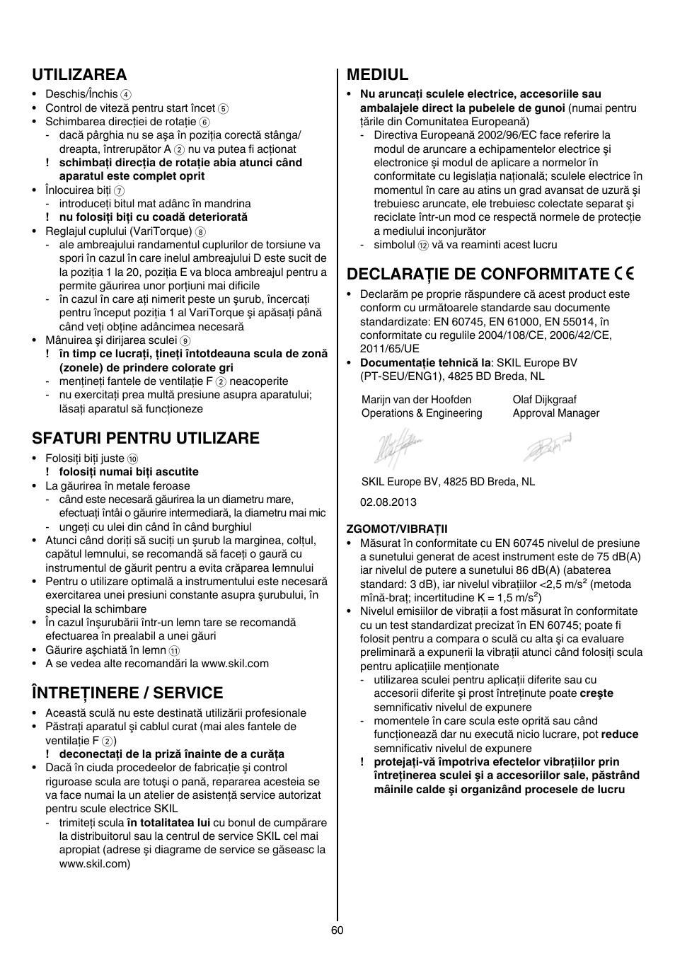 Utilizarea, Sfaturi pentru utilizare, Întreţinere / service | Mediul, Declaraţie de conformitate | Skil 6220 (F0156220 . . ) User Manual | Page 60 / 100