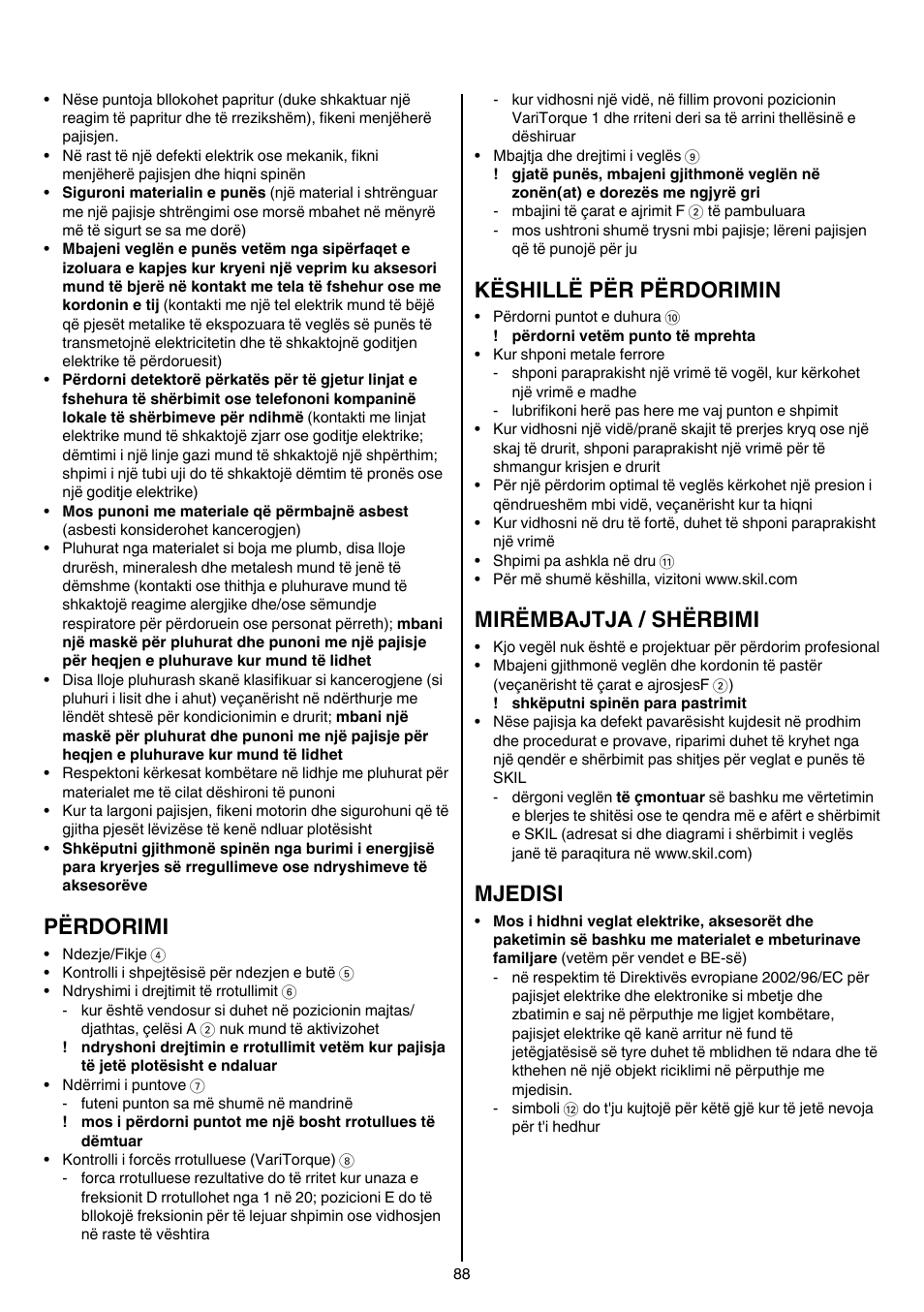 Përdorimi, Këshillë për përdorimin, Mirëmbajtja / shërbimi | Mjedisi | Skil 6220 (F0156220 . . ) User Manual | Page 88 / 100