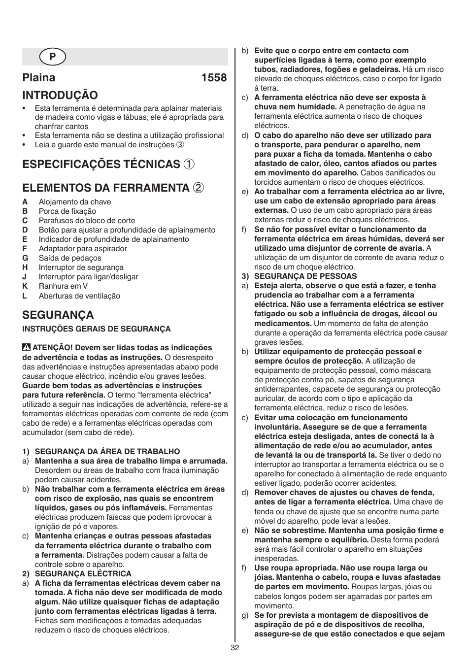 Plaina 1558 introdução, Especificações técnicas ① elementos da ferramenta, Segurança | Skil 1558 AA User Manual | Page 32 / 104