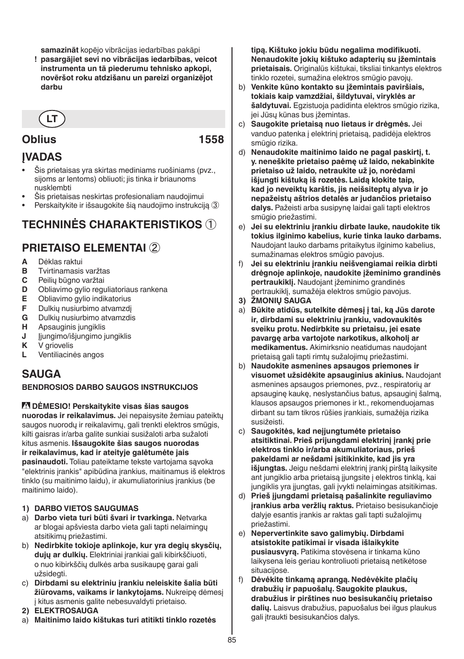 Oblius 1558 įvadas, Techninės charakteristikos ① prietaiso elementai, Sauga | Skil 1558 AA User Manual | Page 85 / 104