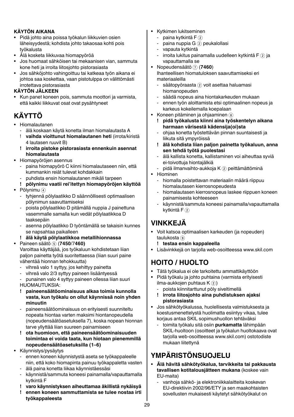 Käyttö, Vinkkejä, Hoito / huolto | Ympäristönsuojelu | Skil 7450 AA User Manual | Page 29 / 112