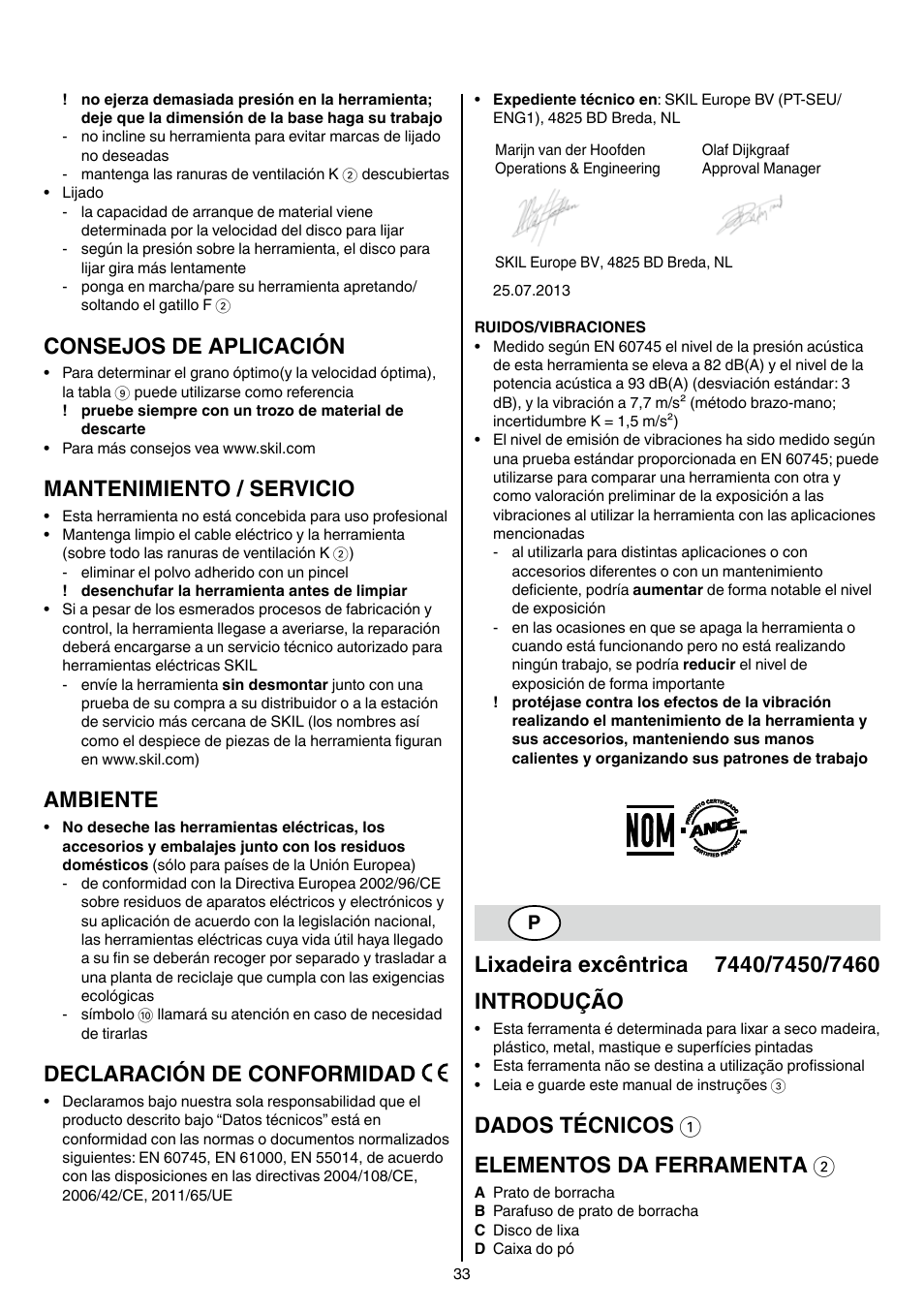 Consejos de aplicación, Mantenimiento / servicio, Ambiente | Declaración de conformidad, Dados técnicos 1 elementos da ferramenta 2 | Skil 7450 AA User Manual | Page 33 / 112