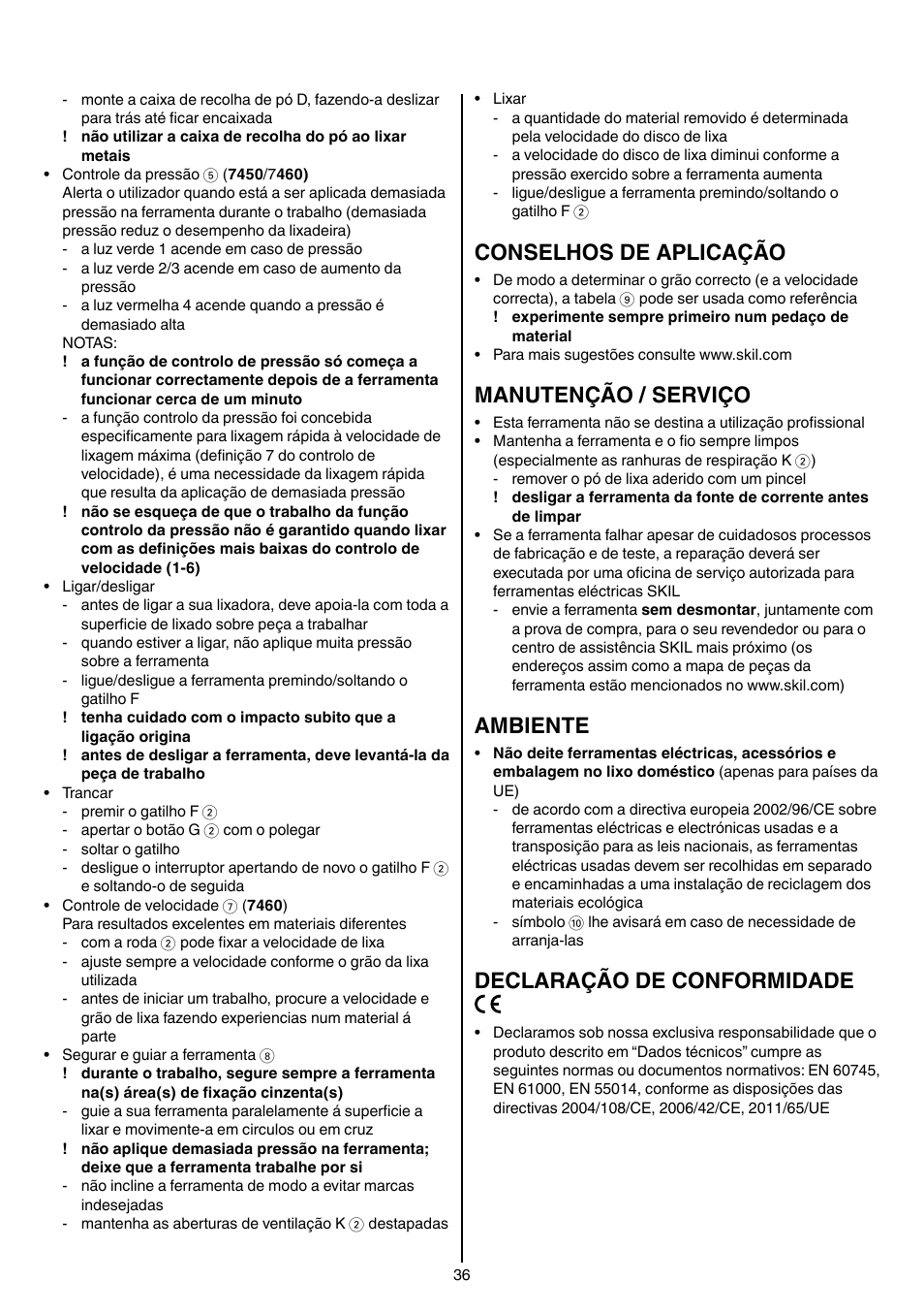 Conselhos de aplicação, Manutenção / serviço, Ambiente | Declaração de conformidade | Skil 7450 AA User Manual | Page 36 / 112