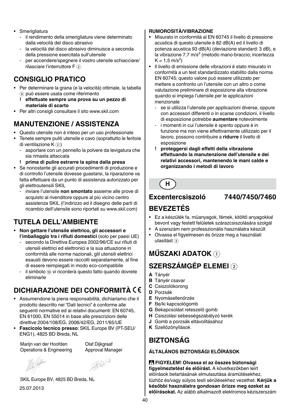 Consiglio pratico, Manutenzione / assistenza, Tutela dell’ambiente | Dichiarazione dei conformità, Műszaki adatok 1 szerszámgép elemei 2, Biztonság | Skil 7450 AA User Manual | Page 40 / 112