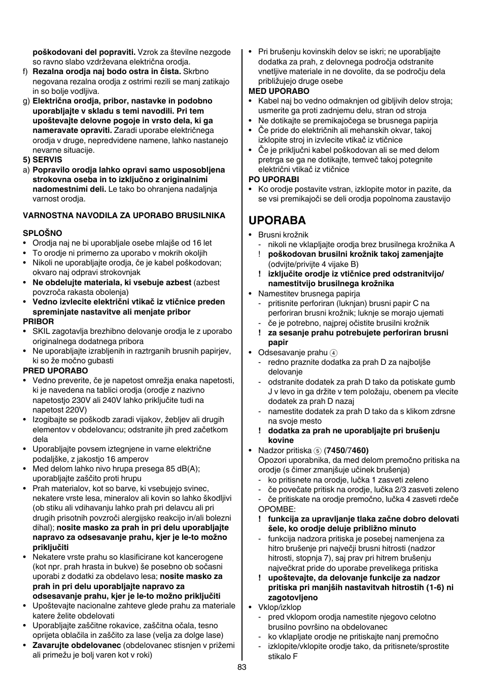 Uporaba | Skil 7450 AA User Manual | Page 83 / 112