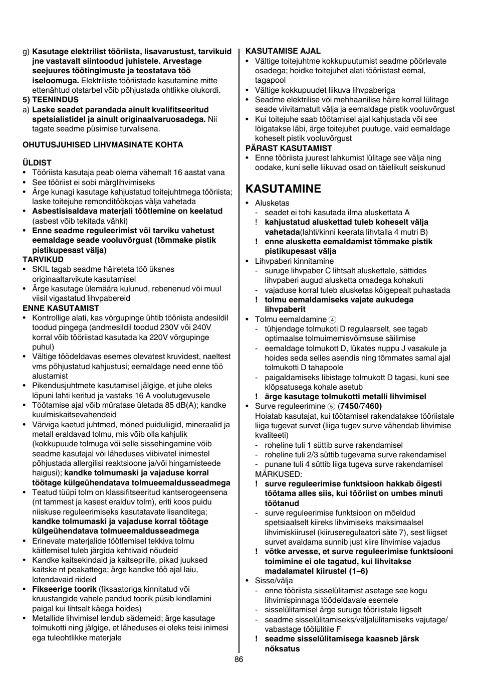 Kasutamine | Skil 7450 AA User Manual | Page 86 / 112
