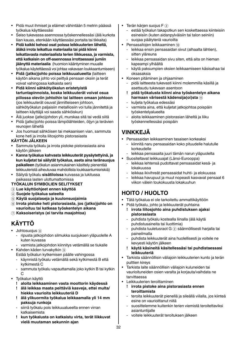 Käyttö, Vinkkejä, Hoito / huolto | Skil 0745 RT User Manual | Page 32 / 124