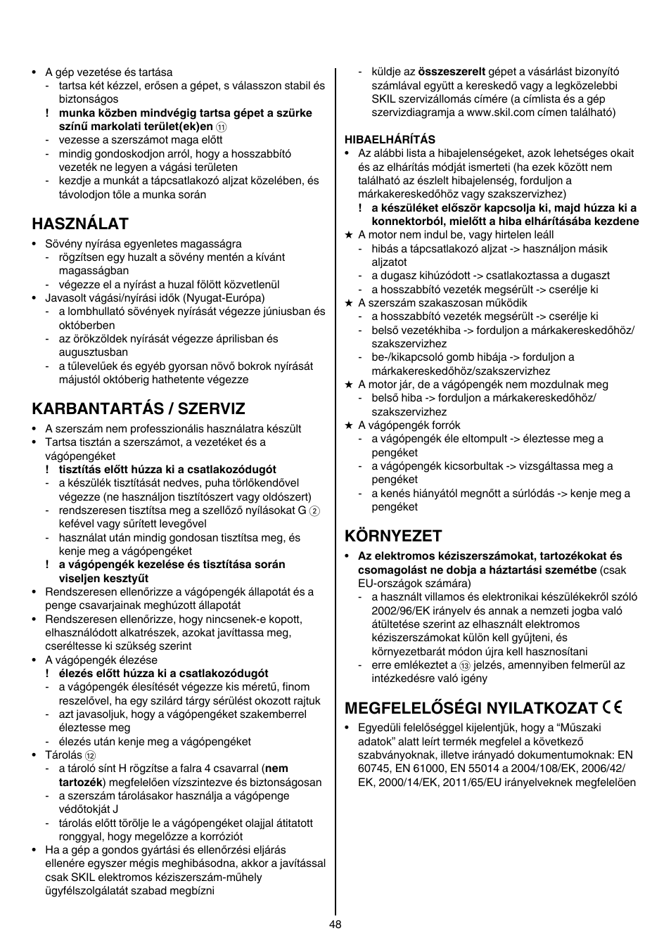 Használat, Karbantartás / szerviz, Környezet | Megfelelőségi nyilatkozat | Skil 0745 RT User Manual | Page 48 / 124