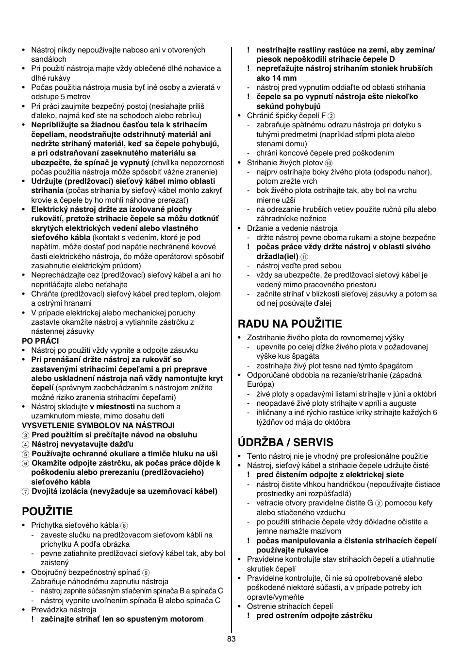 Použitie, Radu na použitie, Údržba / servis | Skil 0745 RT User Manual | Page 83 / 124