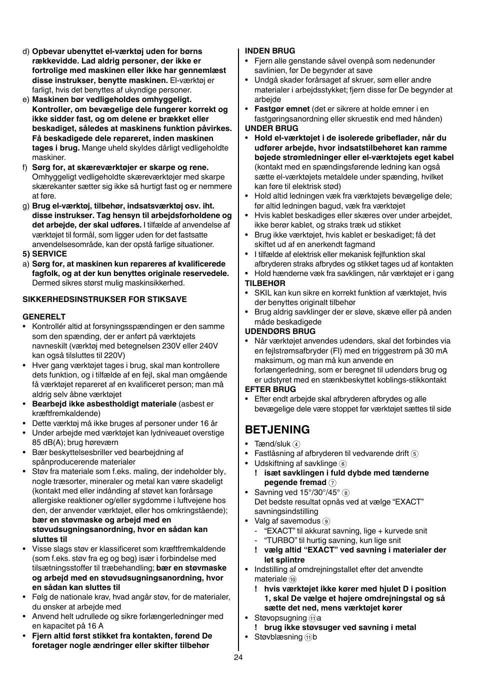 Betjening | Skil 4381 AA User Manual | Page 24 / 108