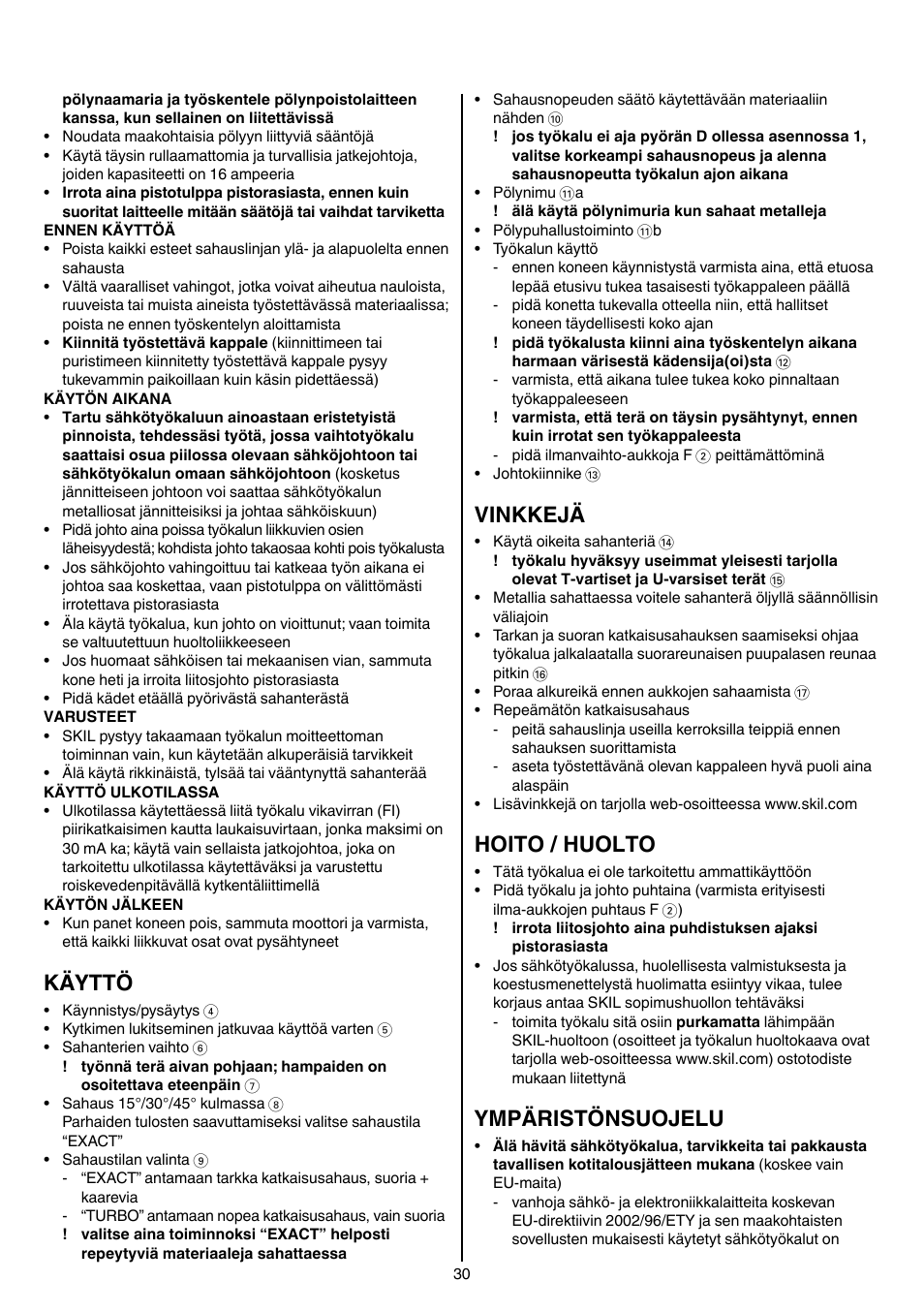 Käyttö, Vinkkejä, Hoito / huolto | Ympäristönsuojelu | Skil 4381 AA User Manual | Page 30 / 108