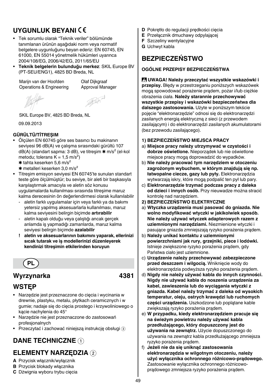 Uygunluk beyani, Wyrzynarka 4381 wstęp, Dane techniczne 1 elementy narzędzia 2 | Bezpieczeństwo | Skil 4381 AA User Manual | Page 49 / 108