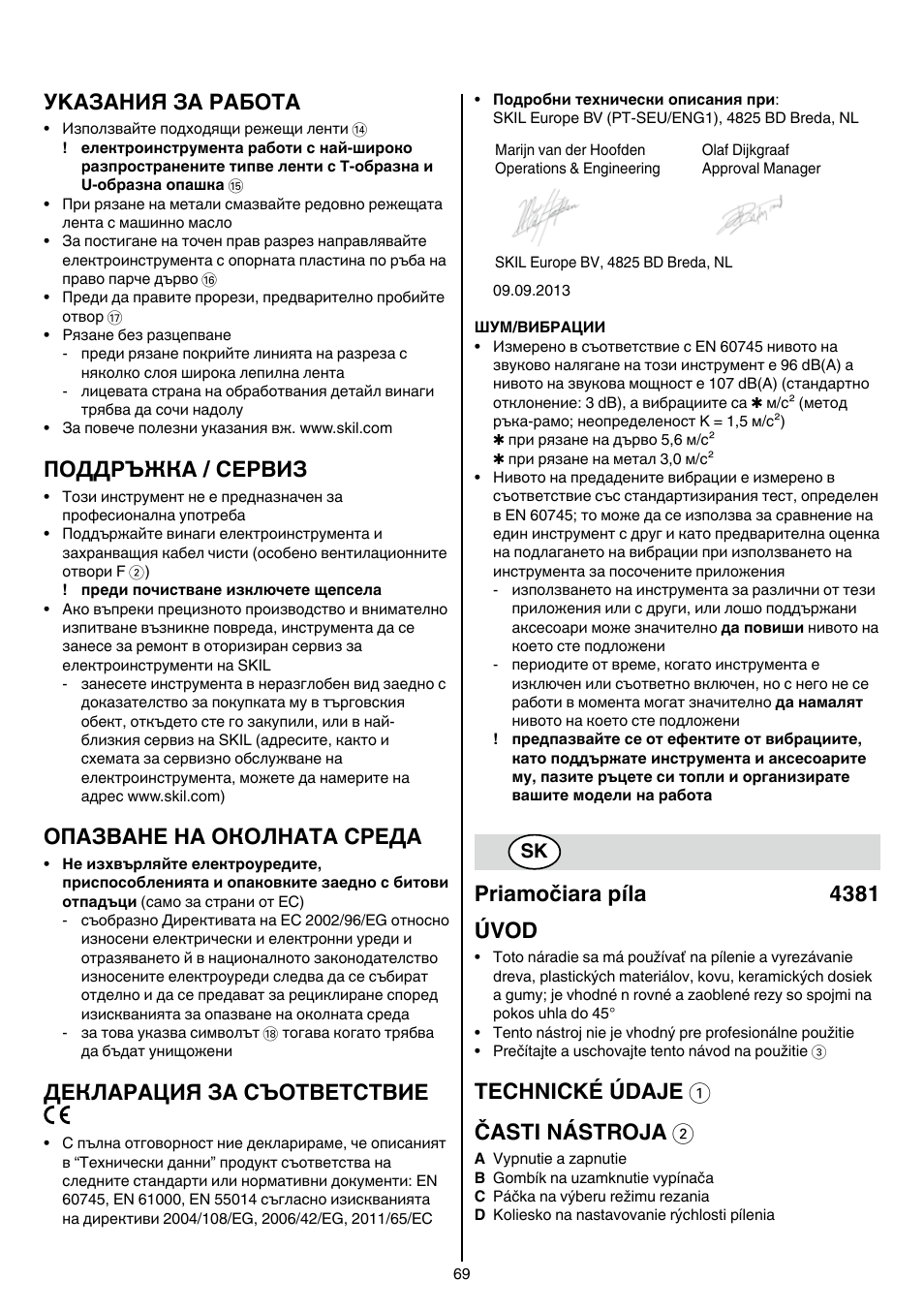 Уkазания за работa, Поддръжка / сервиз, Опазване на околната среда | Декларация за съответствие, Priamočiara píla 4381 úvod, Technické údaje 1 časti nástroja 2 | Skil 4381 AA User Manual | Page 69 / 108