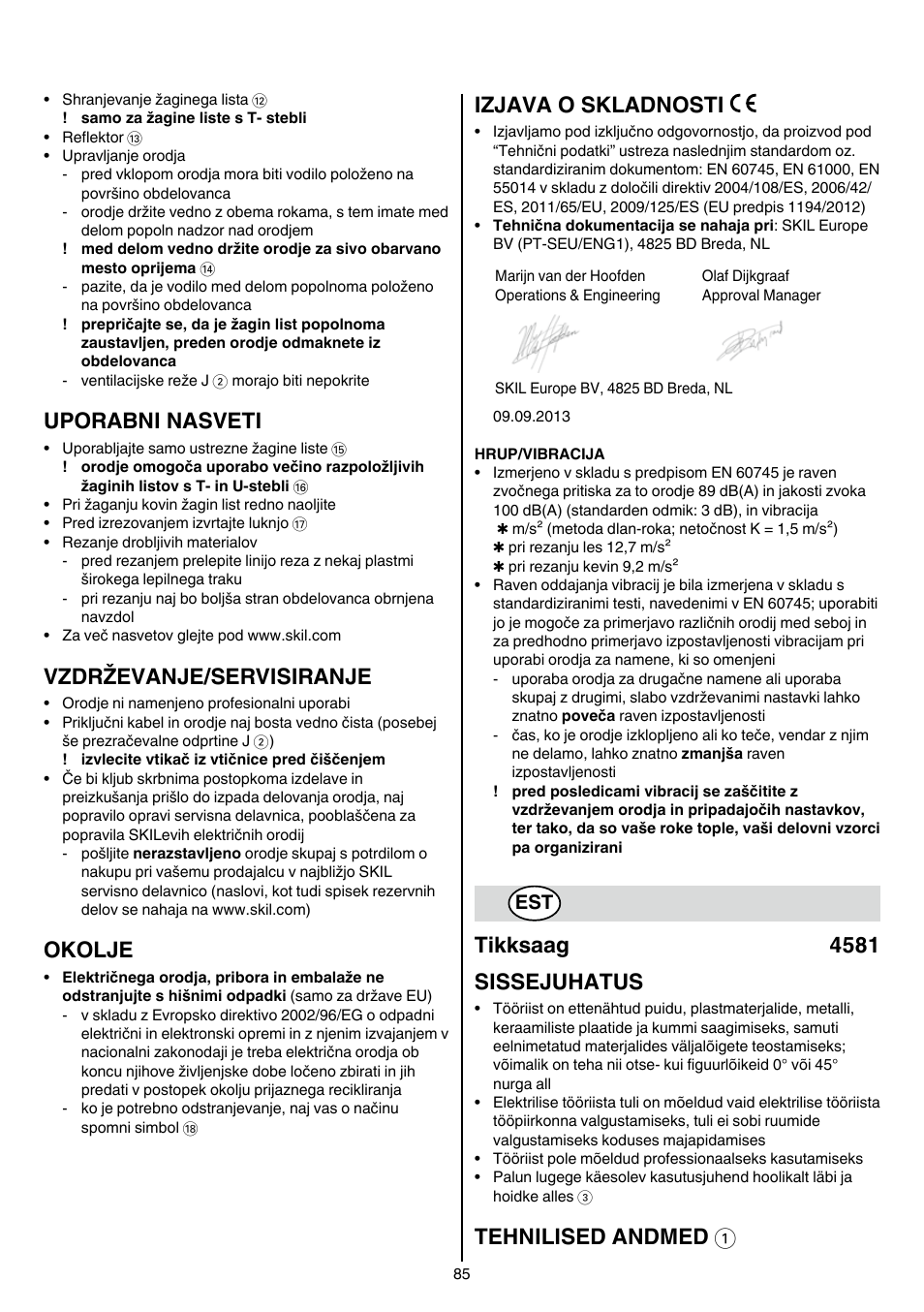 Uporabni nasveti, Vzdrževanje/servisiranje, Okolje | Izjava o skladnosti, Tikksaag 4581 sissejuhatus, Tehnilised andmed 1 | Skil 4581 CA User Manual | Page 85 / 116