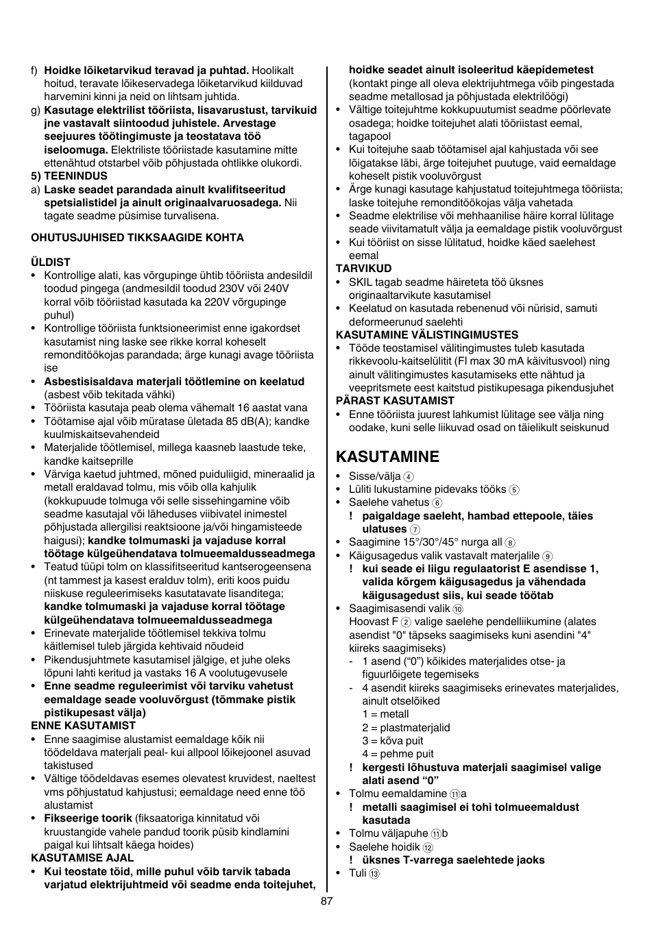 Kasutamine | Skil 4581 CA User Manual | Page 87 / 116